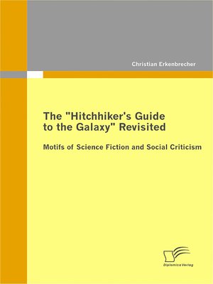 cover image of The "Hitchhiker's Guide to the Galaxy" Revisited